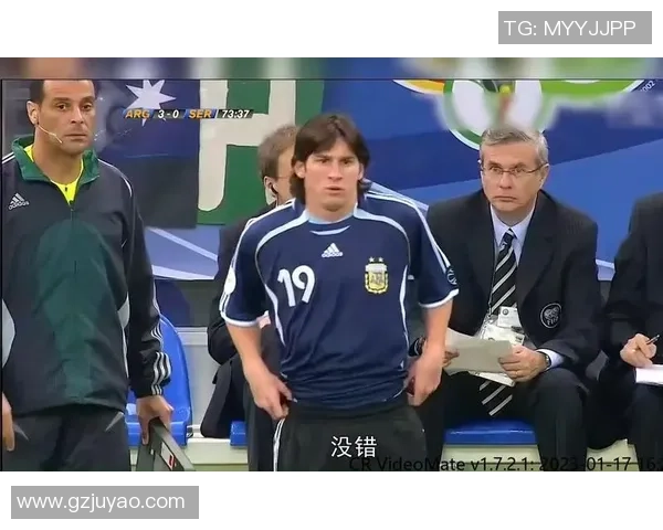 2006世界杯阿根廷对阵塞黑精彩回顾与赛后分析 2006世界杯阿根廷对阵塞黑精彩回顾与赛后分析